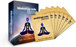 The BioEnergy Code BONUS #3 BioEnergy Code Decoded ($97 VALUE)